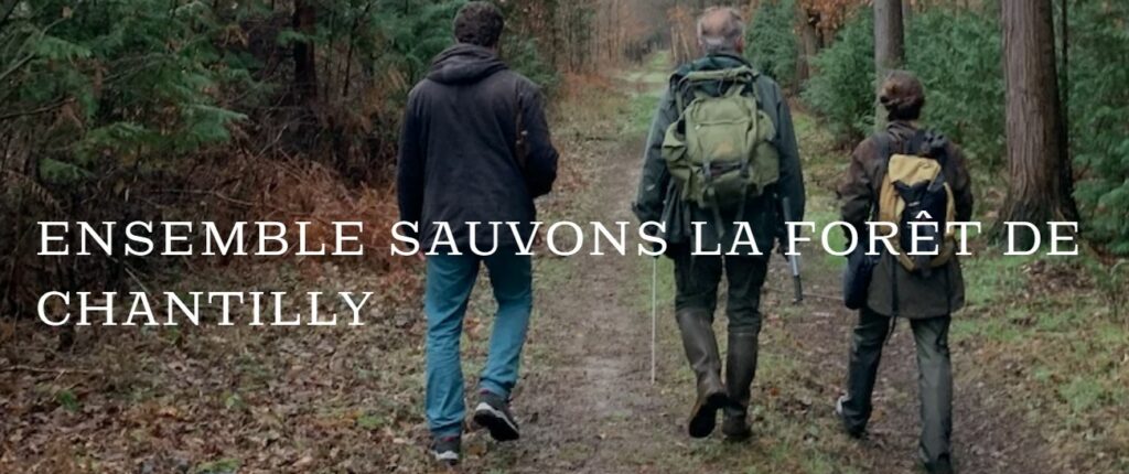 ensemble sauvons la foret de chantilly.jpg